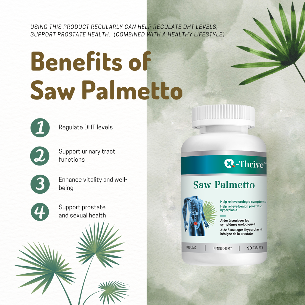X-Thrive Saw Palmetto 1000mg 90 tablets Health Supplement for Male, Urologic Symptoms, Urinary Tract Functions, DHT Levels, Benign Prostatic Hyperplasia, Prostate Health, Hair Loss Control, Vitality